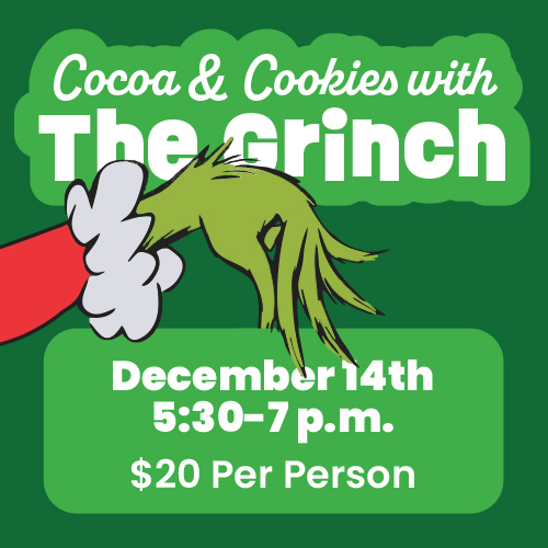 Cocoa and Cookies with The Grinch